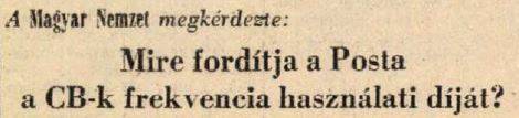 Mire fordítja a Posta a CB-k frekvencia használati díját?