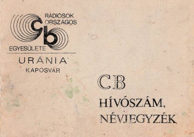 Uránia CB-s Klub Kaposvár hívószámjegyzéke